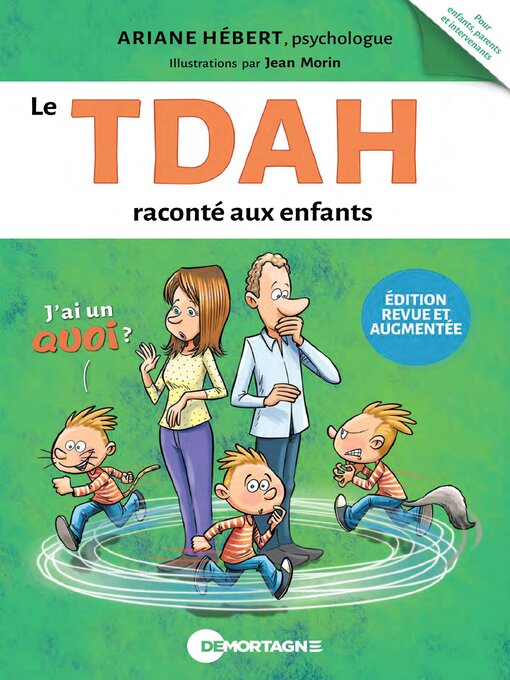 Title details for Le TDAH raconté aux enfants by Ariane Hébert - Available